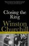 [Winston Churchill World War II Collection 05] • Closing the Ring